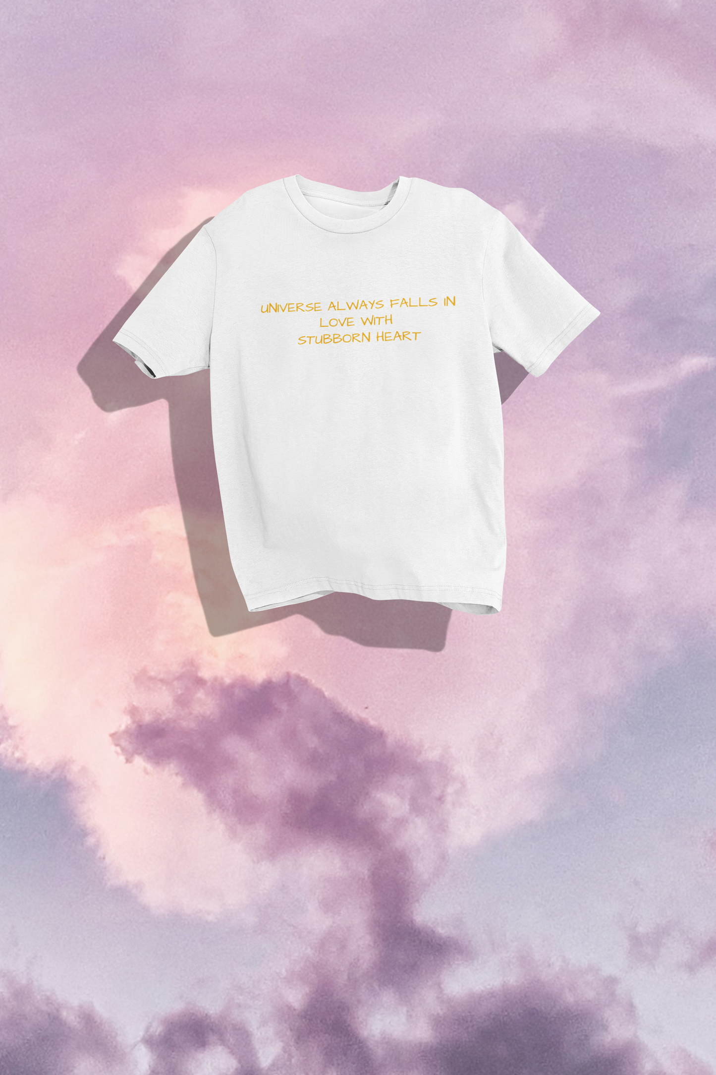 UNIVERSE WILL FALL IN LOVE WITH STUBBORN HEART | Oversized | T-shirt | Unisex | GenZ