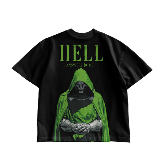 Doctor Doom Hell Answers To Me Oversized Tee