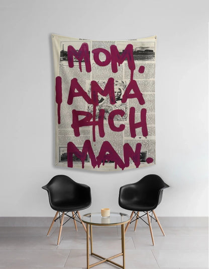 "Mom I Am Rich" Quote Tapestry – Modern Wall Hanging for Home & Office Décor - amhype