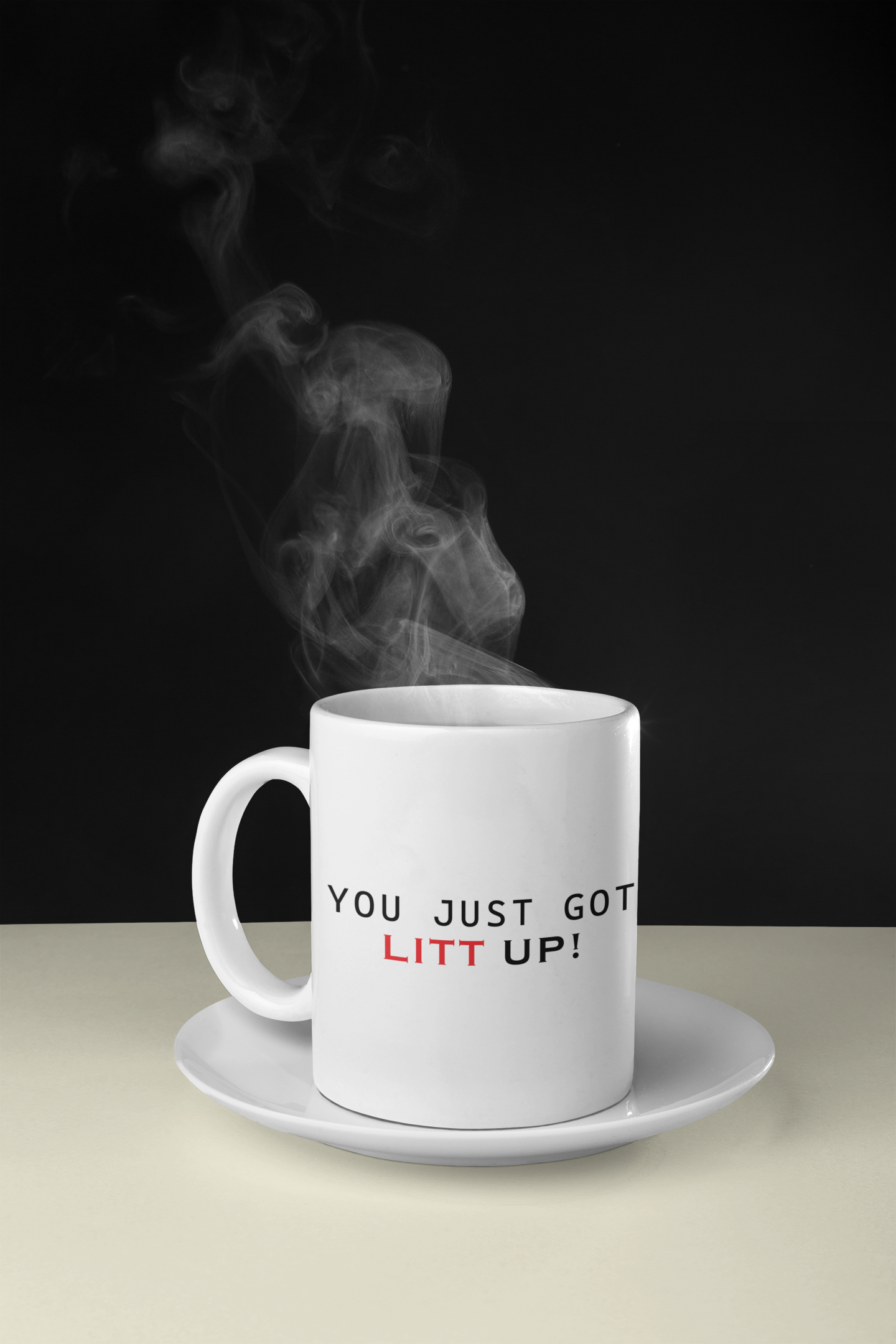 You Just Got Litt Up Mug | Suits