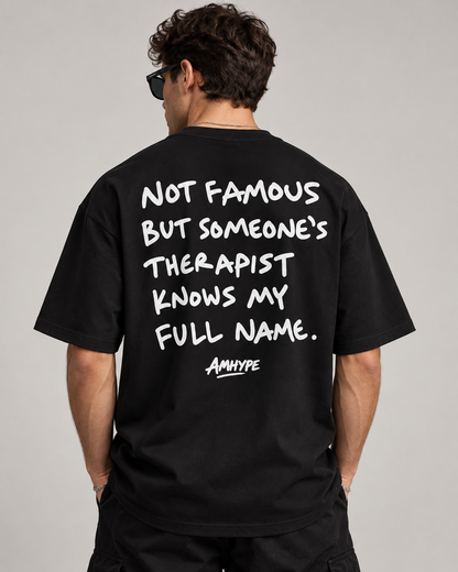 Someone's Therapist Knows My Full Name Tee